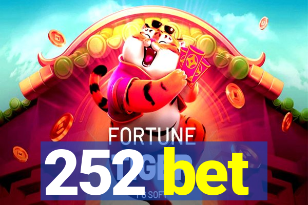 252 bet